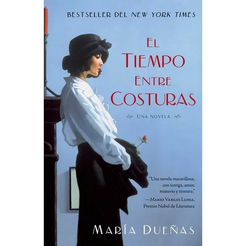 El Tiempo Entre Costuras: Una Novela - Paperback