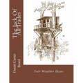 The Jack Of All Trades: Fair Weather Ideas - Paperback