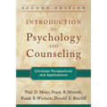 Introduction to Psychology and Counseling: Christian Perspectives and Applications - Paperback