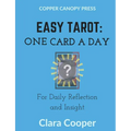 Easy Tarot: One Card a Day for Reflection and Insight - Paperback