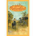 A Land Remembered: Student Edition Volume 2 - Paperback