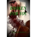 Broken For You - Paperback