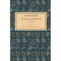 Sincere Dalliances: Issue #1 - Paperback
