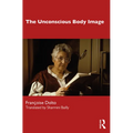 The Unconscious Body Image - Paperback