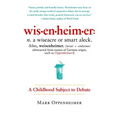 Wisenheimer: A Childhood Subject to Debate - Paperback
