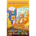 Lions and Tigers and Murder, Oh My - Mass Market Paperbound