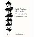 Mid Century Portable Typewriters: Spotter's Guide - Paperback