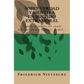 Sobre Verdad y Mentira en Sentido Extramoral (Spanish) Edition - Paperback