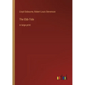 The Ebb-Tide: in large print - Paperback