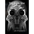 The Black Star Trilogy - Hardcover