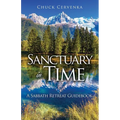 Sanctuary in Time: A Sabbath Retreat Guidebook - Paperback