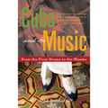 Cuba and Its Music: From the First Drums to the Mambo - Paperback