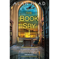 The Book Spy: A Ww2 Novel of Librarian Spies - Paperback