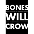 Bones Will Crow - Paperback