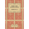 More Card Manipulations - Series No. 4 - Paperback