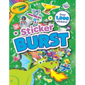 Crayola: Sticker Burst (a Crayola Sticker Activity Book for Kids) - Paperback