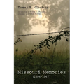Missouri Memories, 1934-1947 - Hardcover