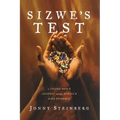 Sizwe's Test: A Young Man's Journey Through Africa's AIDS Epidemic - Paperback