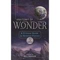 Anatomy of Wonder: A Critical Guide to Science Fiction - Hardcover