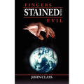 Fingers Stained with Evil - Paperback
