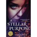 A Stellar Purpose - Paperback