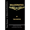 Balloonatics: World War One - Paperback
