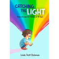 Catching the Light - Paperback