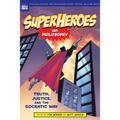 Superheroes and Philosophy: Truth, Justice, and the Socratic Way - Paperback