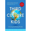 Third Culture Kids 3rd Edition: Growing Up Among Worlds - Paperback