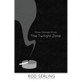 More Stories from the Twilight Zone - Paperback