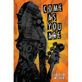 Come as You Are - Paperback