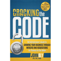 Cracking the Code: An Entrepreneur's Guide to Growing Your Business Through Mergers and Acquisitions for Pennies on the Dollar - Paperback