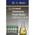 A-Level Chemistry Flash Notes AQA Year 1 & AS: Condensed Revision Notes - Designed to Facilitate Memorisation - Paperback