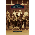 Mt. Baldy - Hardcover