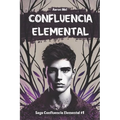 Confluencia Elemental - Paperback