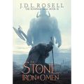 The Stone of Iron and Omen (The Runewar Saga #3) - Hardcover