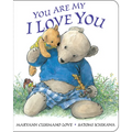 You Are My I Love You - Board Book