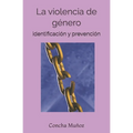 La violencia de género: identificación y prevención - Paperback