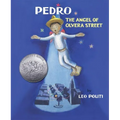 Pedro: The Angel of Olvera Street - Hardcover