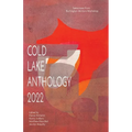 Cold Lake Anthology 2022 - Paperback
