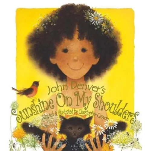 Sunshine on My Shoulders - Paperback