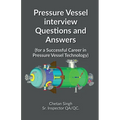 Pressure Vessel interview Questions and Answers - Paperback