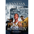 Family Business IV: The Children - Paperback