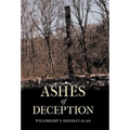 Ashes of Deception - Hardcover