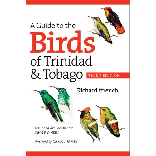 A Guide to the Birds of Trinidad & Tobago - Paperback