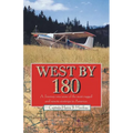 West by 180 - Paperback