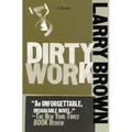 Dirty Work - Paperback