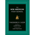The New American High School - Hardcover