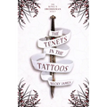 The Tenets in the Tattoos - Paperback