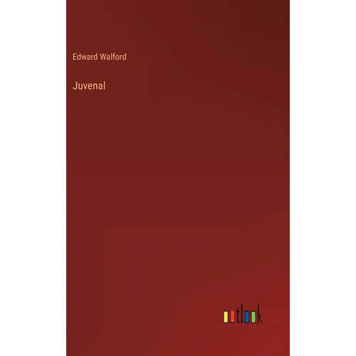 Juvenal - Hardcover